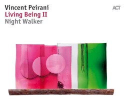 Living Being II - Night Walker by Vincent Peirani
