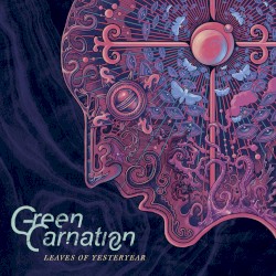 Leaves of Yesteryear by Green Carnation