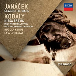 Janáček: Glagolitic Mass / Kodály: Missa Brevis by Janáček ;   Kodály ;   Brighton Festival Chorus ,   Royal Philharmonic Orchestra ,   Rudolf Kempe ,   László Heltay
