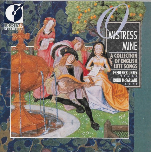 O Mistress Mine: A Collection Of English Lute Songs