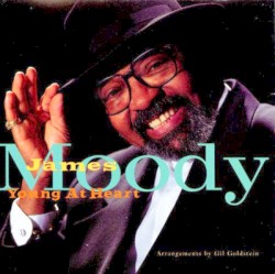 Young at Heart by James Moody