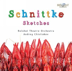 Sketches by Alfred Schnittke ;   Bolshoi Theatre Orchestra ,   Andrey Chistiakov