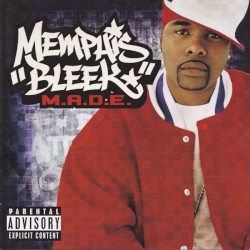 M.A.D.E. by Memphis Bleek