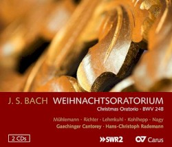 Weihnachtsoratorium by Johann Sebastian Bach ;   Gaechinger Cantorey ,   Hans-Christoph Rademann