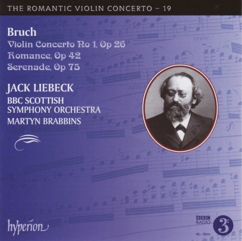 The Romantic Violin Concerto, Volume 19: Violin Concerto no. 1, op. 26 / Romance, op. 42 / Serenade, op. 73