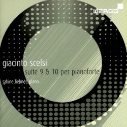 Suite 9 & 10 per pianoforte by Giacinto Scelsi ;   Sabine Liebner