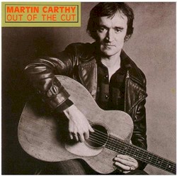 Out of the Cut by Martin Carthy