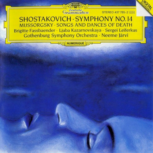 Shostakovich: Symphony no. 14 / Mussorgsky: Songs and Dances of Death