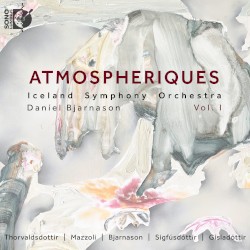 Atmospheriques Vol. I by Iceland Symphony Orchestra ,  Daníel Bjarnason
