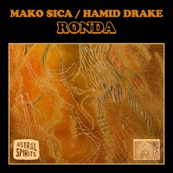 Ronda by Mako Sica  /   Hamid Drake