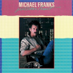 Passionfruit by Michael Franks
