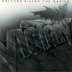 Culture Killed the Native by Victory