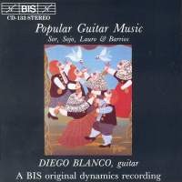 Popular Guitar Music by Sor ,   Sojo ,   Lauro ,   Barrios ;   Diego Blanco