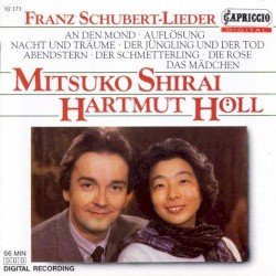 Franz Schubert: Lieder by Franz Schubert ;   Mitsuko Shirai ,   Hartmut Höll