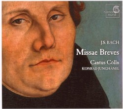Missae Breves by Johann Sebastian Bach ;   Cantus Cölln ,   Konrad Junghänel