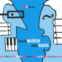 Live in Warsaw by Leszek Możdżer  &   Adam Klocek