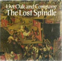 The Lost Spindle by Live Oak Baroque Orchestra