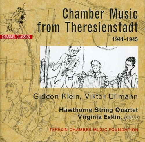 Chamber Music From Theresienstadt 1941-1945