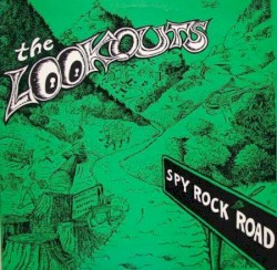 Spy Rock Road by The Lookouts