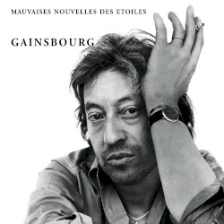 Mauvaises nouvelles des étoiles by Serge Gainsbourg