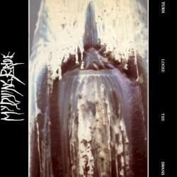 Turn Loose the Swans by My Dying Bride