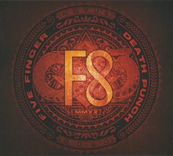 F8 by Five Finger Death Punch