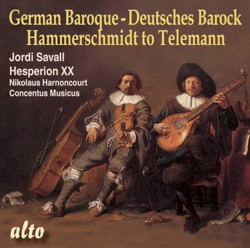 German Baroque / Deutches Barock - Hammerschmidt to Telemann