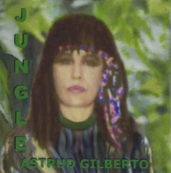 Jungle by Astrud Gilberto