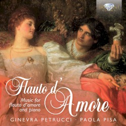 Flauto d’Amore by Ginevra Petrucci ,   Paola Pisa