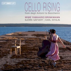 Cello Rising by Mime Yamahiro Brinkmann ,   Björn Gäfvert ,   Karl Nyhlin