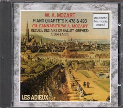 Mozart - Piano Quartets KV 478 & KV 493; Recueil des aires duu ballet Orphee K 284 e Anm. by Les Adieux