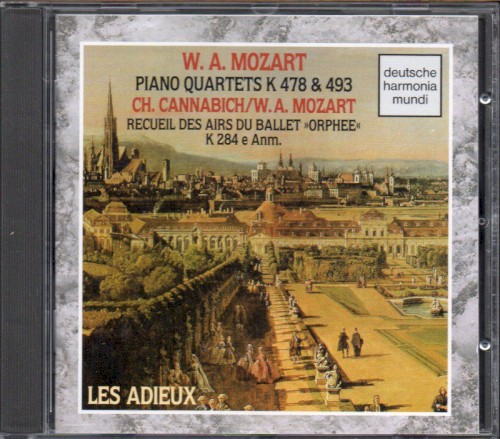 Mozart - Piano Quartets KV 478 & KV 493; Recueil des aires duu ballet Orphee K 284 e Anm.