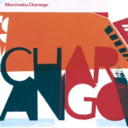 Charango by Morcheeba