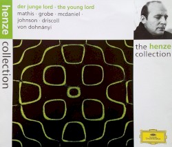 Der junge Lord by Henze ;   Mathis ,   Grobe ,   McDaniel ,   Johnson ,   Driscoll ,   von Dohnányi
