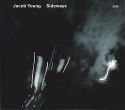 Sideways by Jacob Young