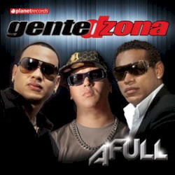 A full by Gente de Zona