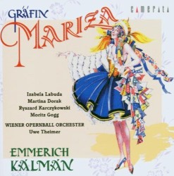 Gräfin Mariza by Emmerich Kálmán ;   Volksoper Wien Kinderkomparserie ,   Wiener Opernball Orchester ;   Uwe Theimer