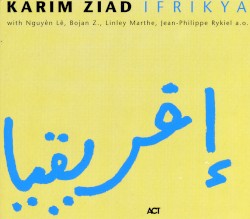 Ifrikya by Karim Ziad