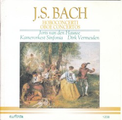 Hoboconcerti by J.S. Bach ;   Joris van den Hauwe ,   Kamerorkest Sinfonia ,   Dirk Vermeulen
