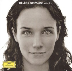 Water by Hélène Grimaud