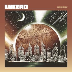 When You Found Me by Lucero