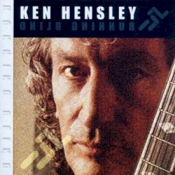 Running Blind by Ken Hensley