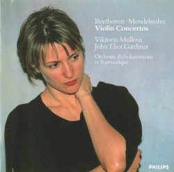 Violin Concertos by Beethoven ,   Mendelssohn ;   Orchestre Révolutionnaire et Romantique ,   John Eliot Gardiner ,   Viktoria Mullova