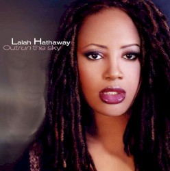 Outrun the Sky by Lalah Hathaway