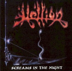 Screams in the Night by Hellion