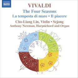 The Four Seasons / La tempesta di mare / Il piacere by Antonio Vivaldi ;   Sejong ,   Cho-Liang Lin ,   Anthony Newman