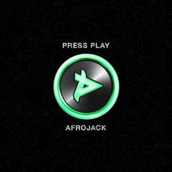 Press Play by Afrojack