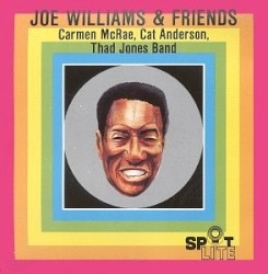 Joe Williams & Friends by Joe Williams