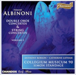 Double Oboe Concertos & String Concertos, Volume I by Tomaso Albinoni ;   Anthony Robson ,   Catherine Latham ,   Collegium Musicum 90 ,   Simon Standage