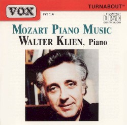 Piano Music by Mozart ;   Walter Klien